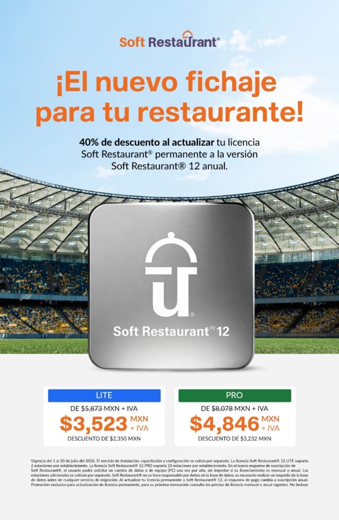 Promoción de ahorro con descuento exclusivo en la compra de sistemas y renovaciones SoftRestaurant